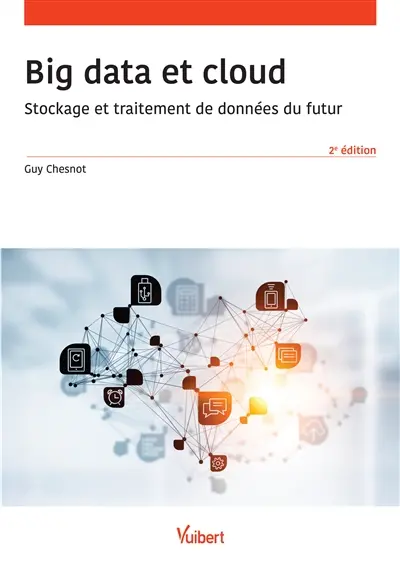 Big data et cloud : stockage et traitement de données du futur
