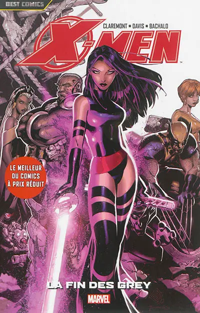 X-Men. Vol. 6. La fin des Grey