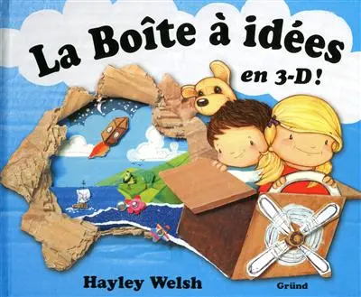 La boîte à idées en 3-D !