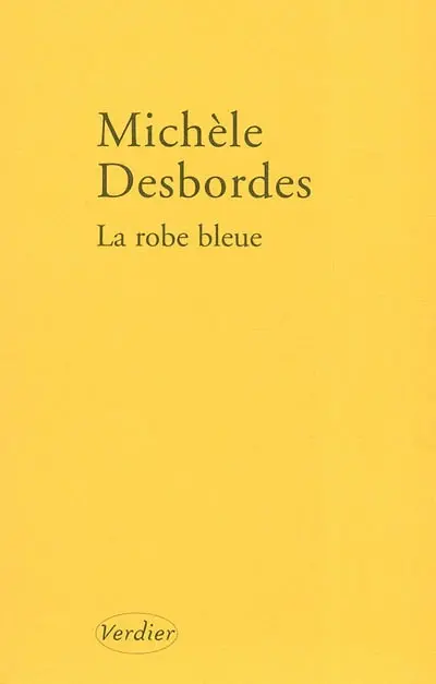 La robe bleue