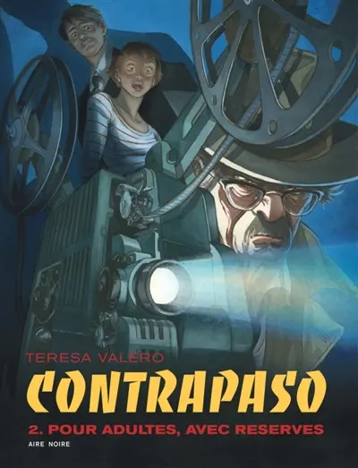 Contrapaso. Vol. 2. Pour adultes, avec réserves