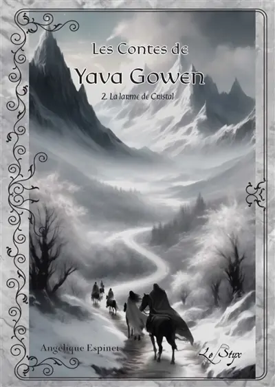 Les Contes de Yava Gowen : La Larme de Cristal