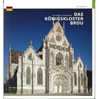 Das Königskloster Brou