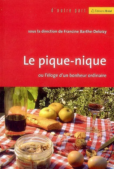 Le pique-nique ou l'éloge d'un bonheur ordinaire