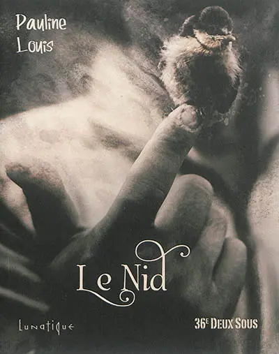 Le nid : histoire courte