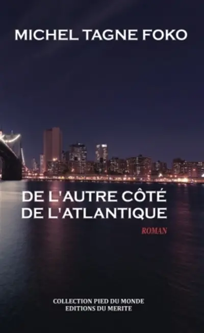 De l'autre côté de l'Atlantique