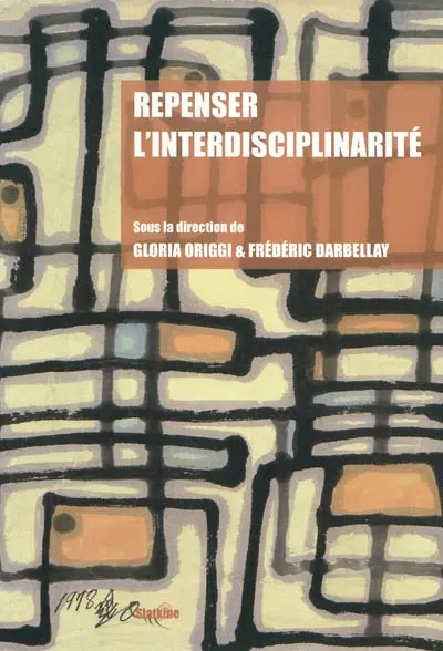 Repenser l'interdisciplinarité