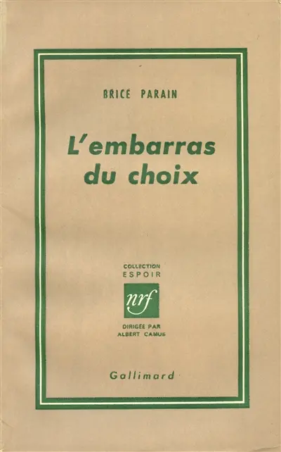 L'Embarras du choix