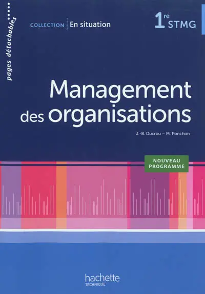 Management des organisations 1re STMG : nouveau programme