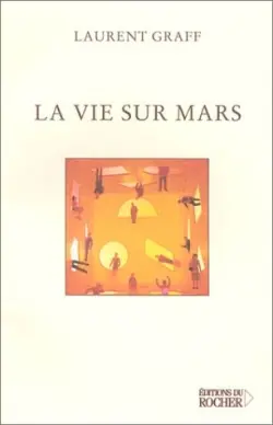 La vie sur Mars