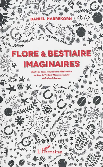 Flore & bestiaire imaginaires