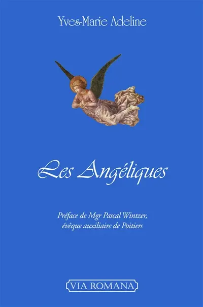 Les angéliques : poèmes