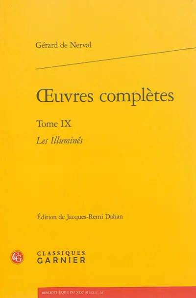 Oeuvres complètes. Vol. 9. Les illuminés