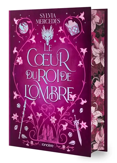 La promise du roi de l'ombre. Vol. 3. Le coeur du roi de l'ombre