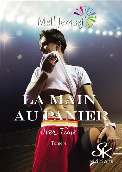 La main au panier 4 : Overtime