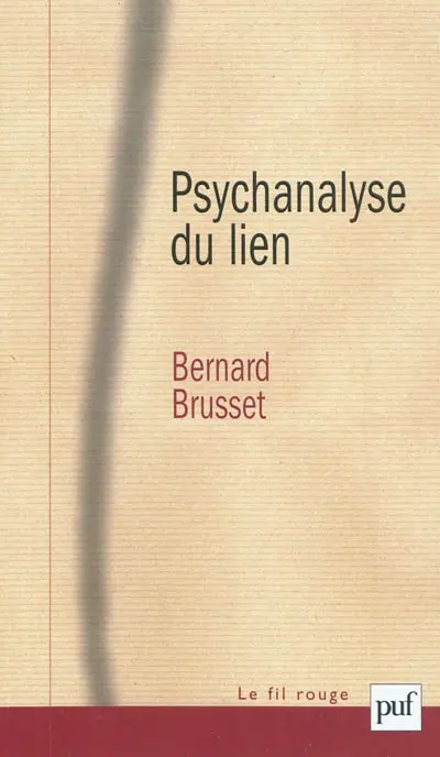 Psychanalyse du lien : les relations d'objet