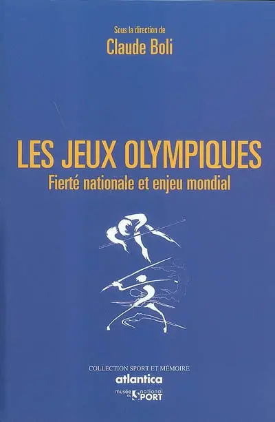 Les jeux Olympiques : fierté nationale et enjeu mondial