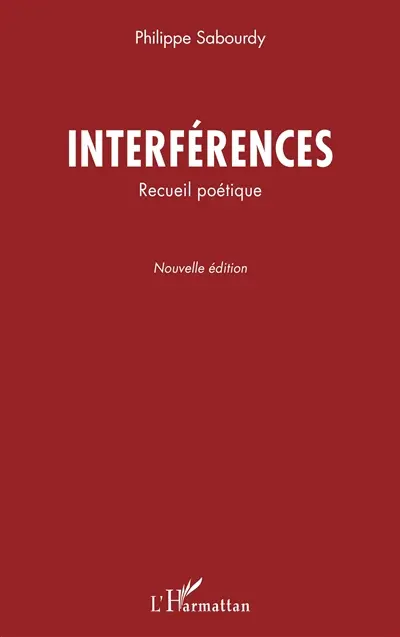 Interférences : recueil poétique
