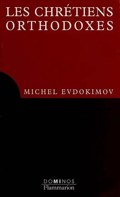 Les chrétiens orthodoxes