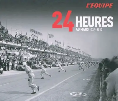 24 heures au Mans : 1923-2010