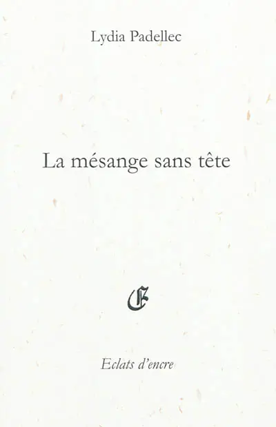 La mésange sans tête