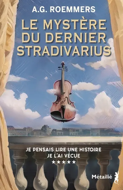 Le mystère du dernier stradivarius