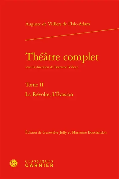 Théâtre complet. Vol. 2