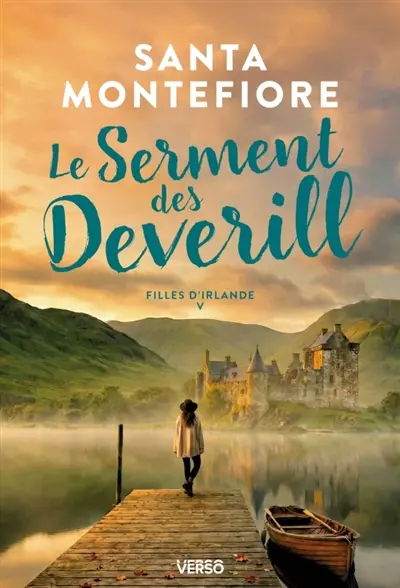 Filles d'Irlande. Vol. 5. Le serment des Deverill
