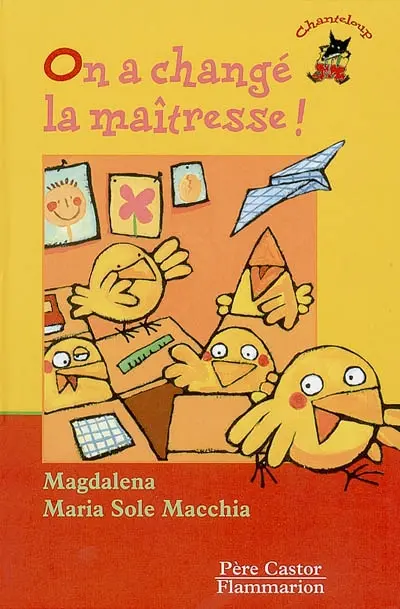 On a changé la maîtresse !