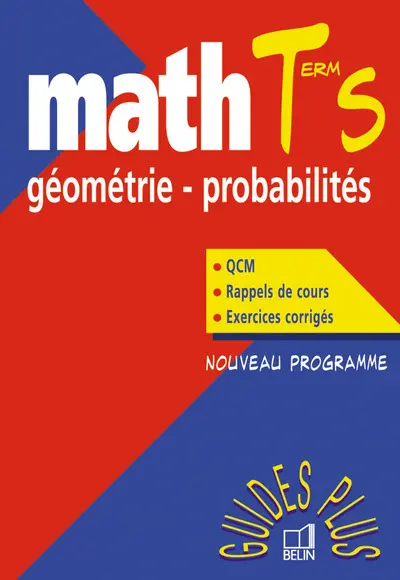 Maths terminale S, géométrie, probabilités