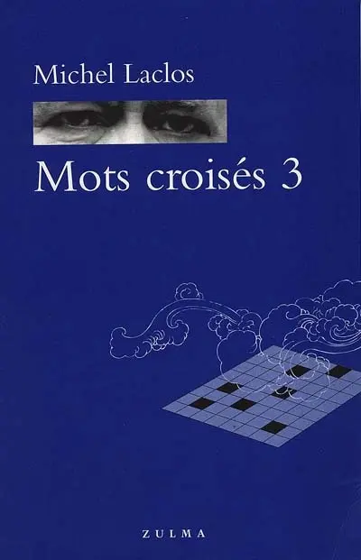 Mots croisés. Vol. 3