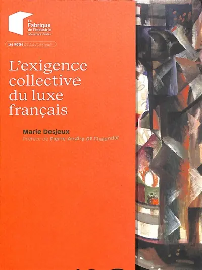 L'exigence collective du luxe français