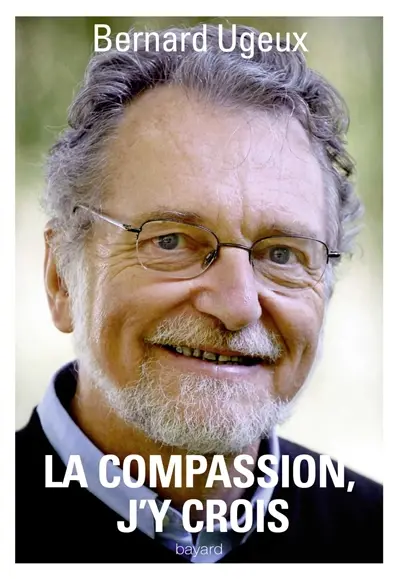 La compassion, j'y crois