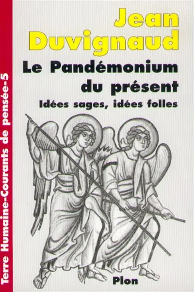 Pandemonium du présent