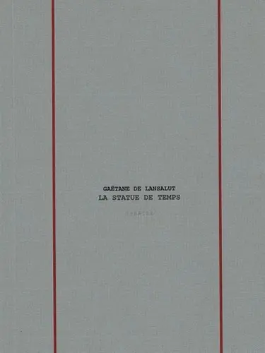 La statue de temps : théâtre