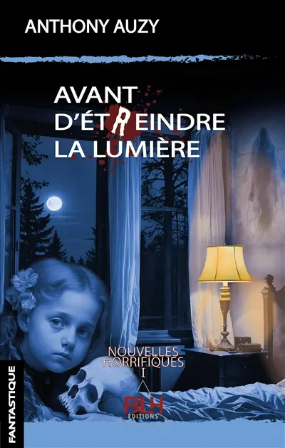 Avant d'étReindre la lumière : 9782490892426 1