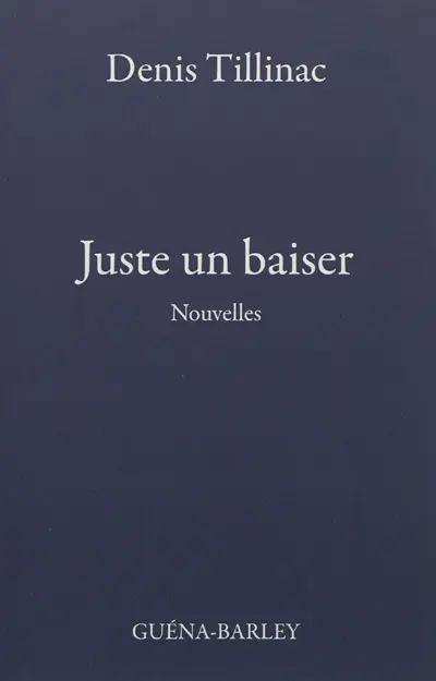 Juste un baiser