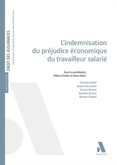 L'indemnisation du préjudice économique du travailleur salarié