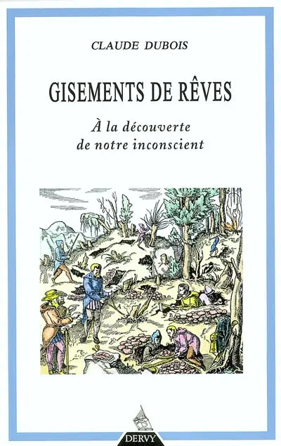 Gisements de rêves : à la découverte de notre inconscient