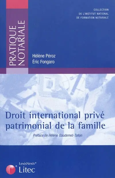 Droit international privé patrimonial de la famille