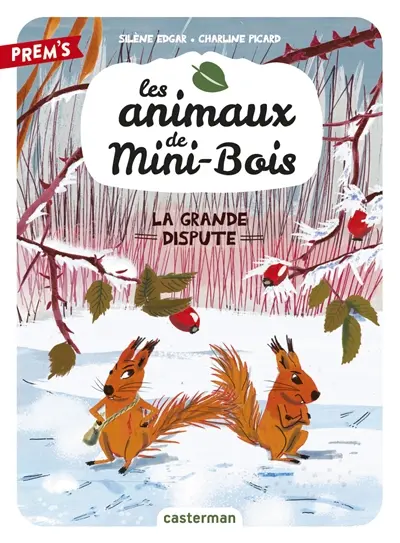 Les animaux de Mini-Bois. Vol. 4. La grande dispute