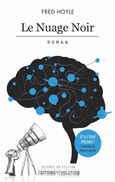 Le nuage noir. Et si ça nous menaçait ?