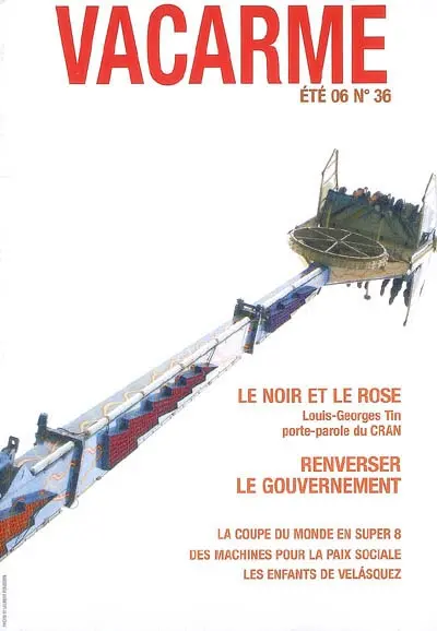 Vacarme, n° 36. Renverser le gouvernement