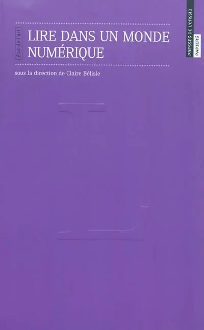 Lire dans un monde numérique : état de l'art