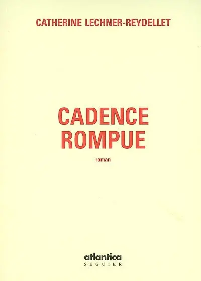 Cadence rompue