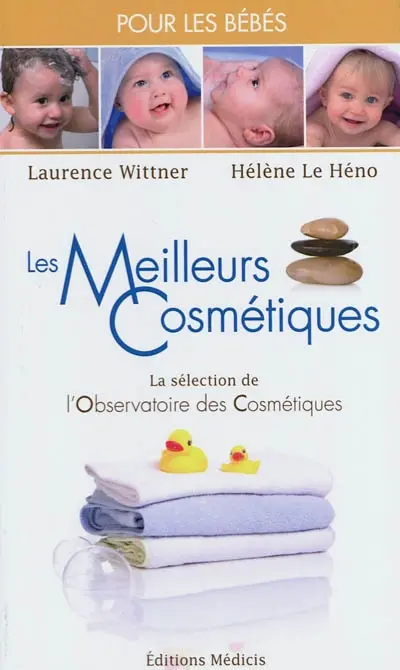 Les meilleurs cosmétiques pour les bébés : la sélection de l'Observatoire des cosmétiques