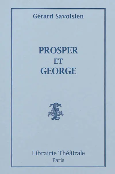Prosper et George