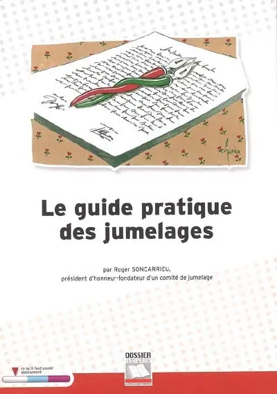 Le guide pratique des jumelages