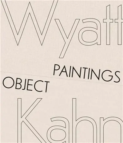 Wyatt Kahn : Object Paintings