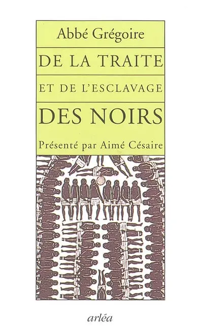 De la traite et de l'esclavage des Noirs